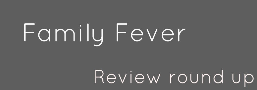 Family Fever review round up