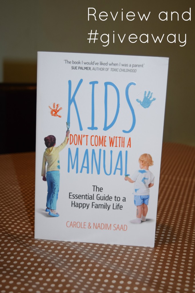 Kids don’t come with a manual – review and giveaway