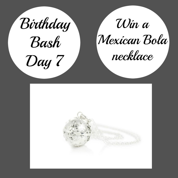 Birthday bash: Day 7 – Win a Mexican Bola necklace