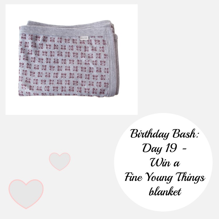 Birthday Bash: Day 19 – Win a Fine Young Things blanket